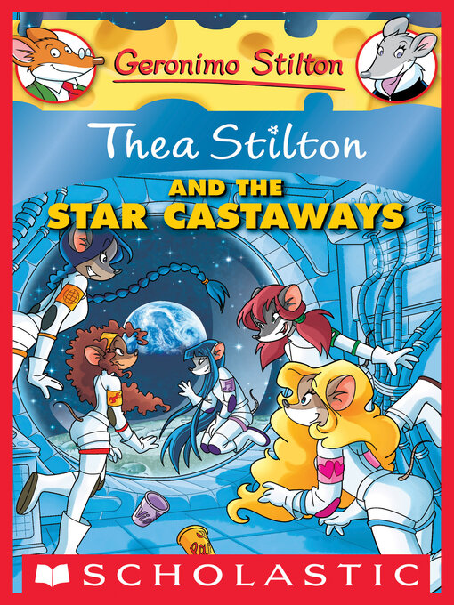 Title details for Thea Stilton and the Star Castaways by Thea Stilton - Wait list